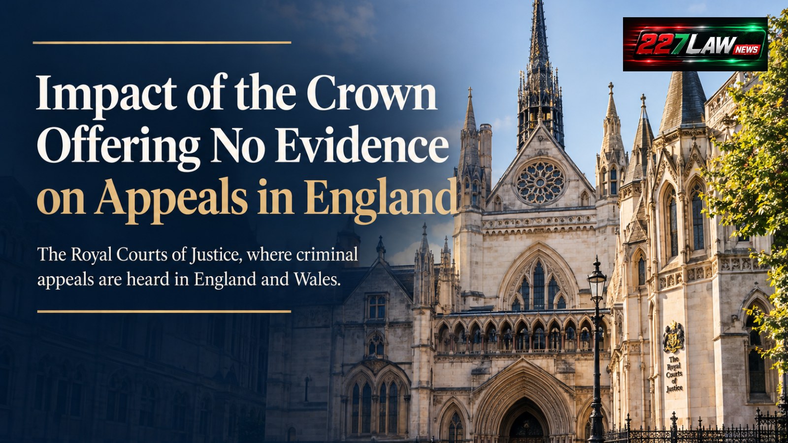 Impact of the Crown Offering No Evidence on Appeals in England